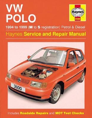 VW Polo Hatchback Petrol & Diesel (94 - 99) Haynes Repair Manual