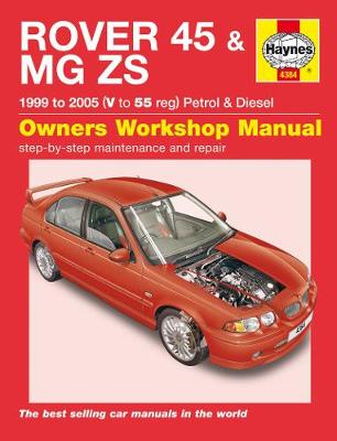 Rover 45 / MG ZS 1999-2005 Repair Manual