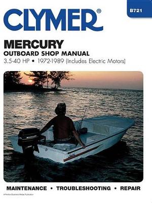 Mercury 3.5-40 HP Outboard incl electric motors 1972-1989 Repair Manual