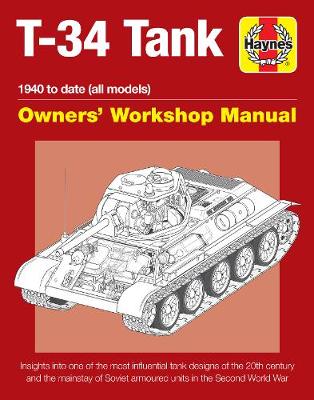 Book cover for product 9781785210945 Soviet T-34 Tank: An insight into the design, construction and opera