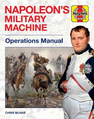 Book cover for product 9781785212215 Napoleon's Military Machine