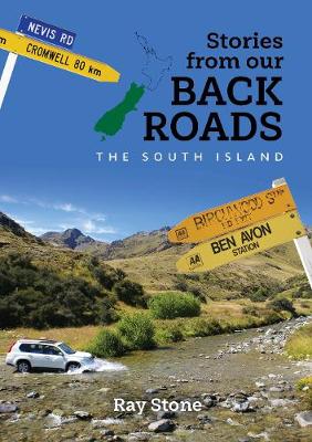 Book cover for product 9781988538297 Stories From Our Back Roads South Island