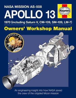 Book cover for product 9780857333872 Apollo 13 Manual: An engineering insight into how NASA saved the crew of the crippled Moon mission