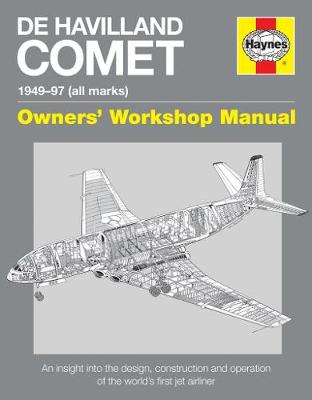 Book cover for product 9780857338327 De Havilland Comet Manual: Insights into the design, construction and operati