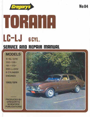 Book cover for product 9780855660505 Holden Torana Lc-LJ Six Cylinder (1969-74): Series Lc 1969 to 1972, Series LJ 1972 to 1974