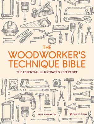 Book cover for product 9781782219798 Woodworker's Technique Bible