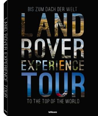 Book cover for product 9783832798017 Land Rover Experience Tour to the Top of the World