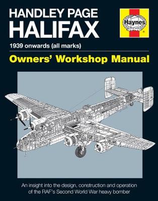 Book cover for product 9781785210679 Handley Page Halifax Owners' Workshop Manual