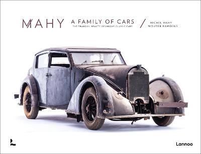 Book cover for product 9789401455237 Mahy. A Family of Cars: The Tranquil Beauty of Unique Classic Cars