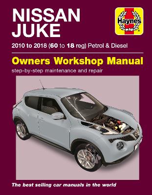 Nissan Juke (10 - 18) Haynes Repair Manual